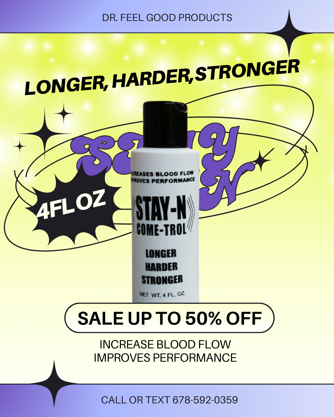 STAY-N ( HARDER, LONGER, STRONGER)